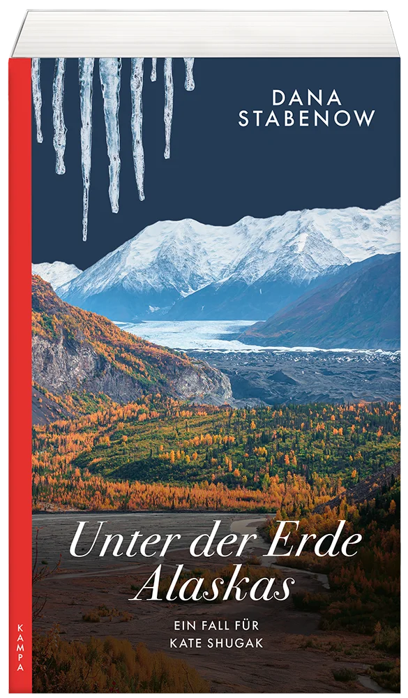 Cover zu »Dana Stabenow: Unter der Erde Alaskas«
