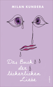 Das Buch der lächerlichen Liebe